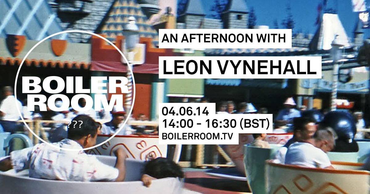 An Afternoon with Leon Vynehall flyer