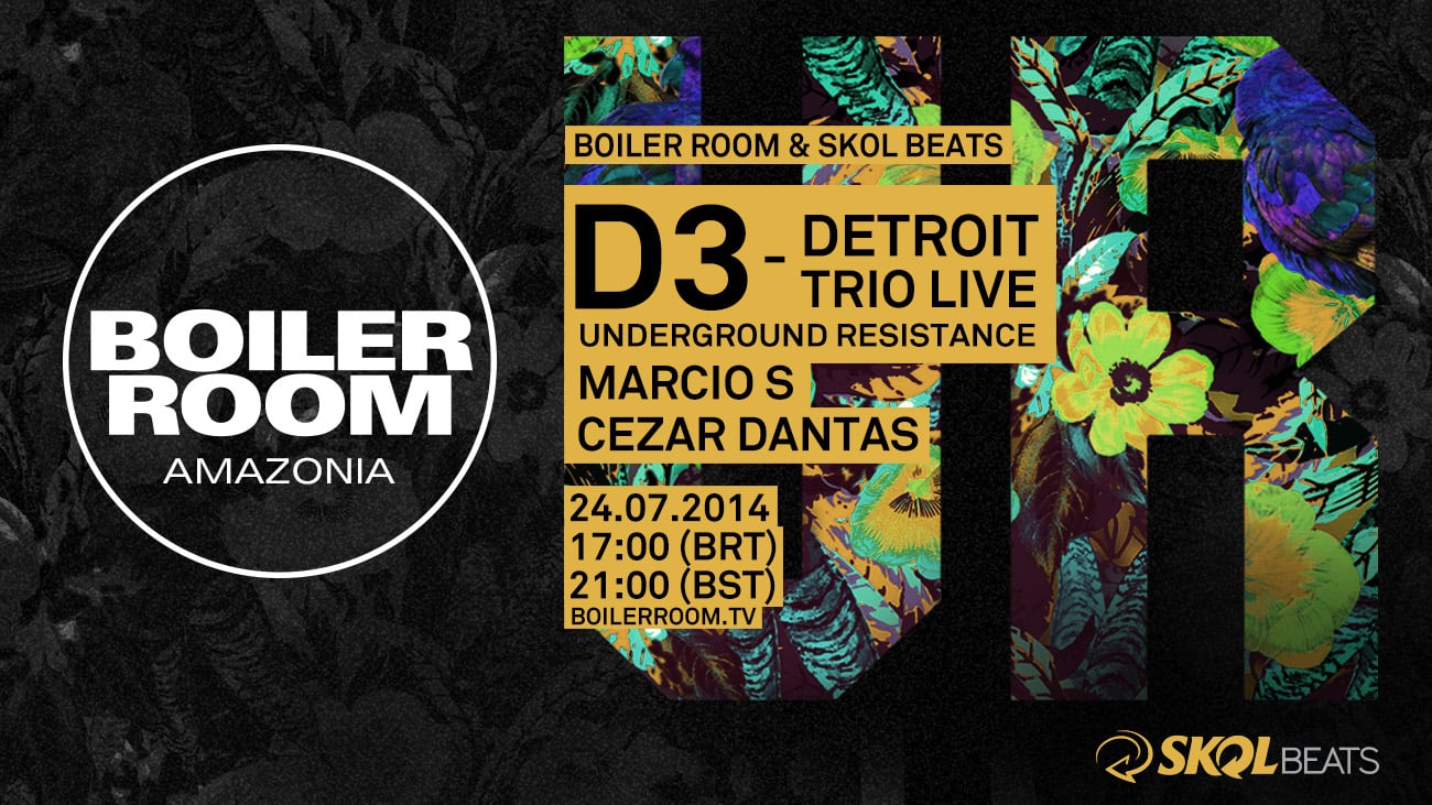 Boiler Room Amazonia X Skol Beats: D3 - Underground Resistance  flyer
