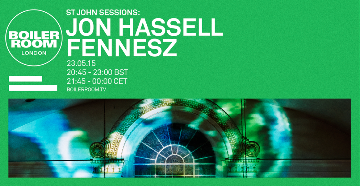 St John Sessions: Jon Hassell & Fennesz flyer
