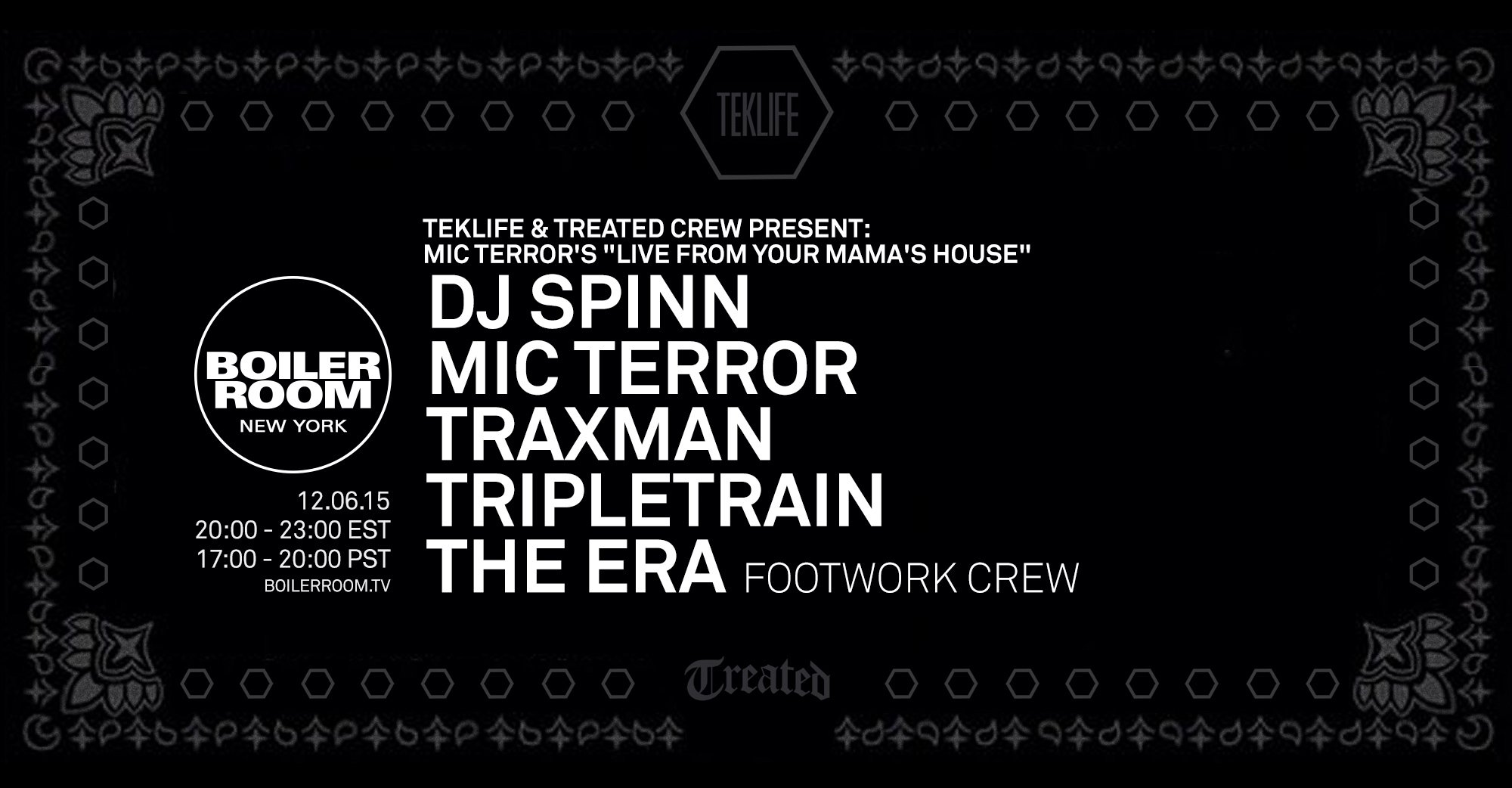 Teklife & Treated Crew Present: Mic Terror's "Live From Your Mama's House" flyer