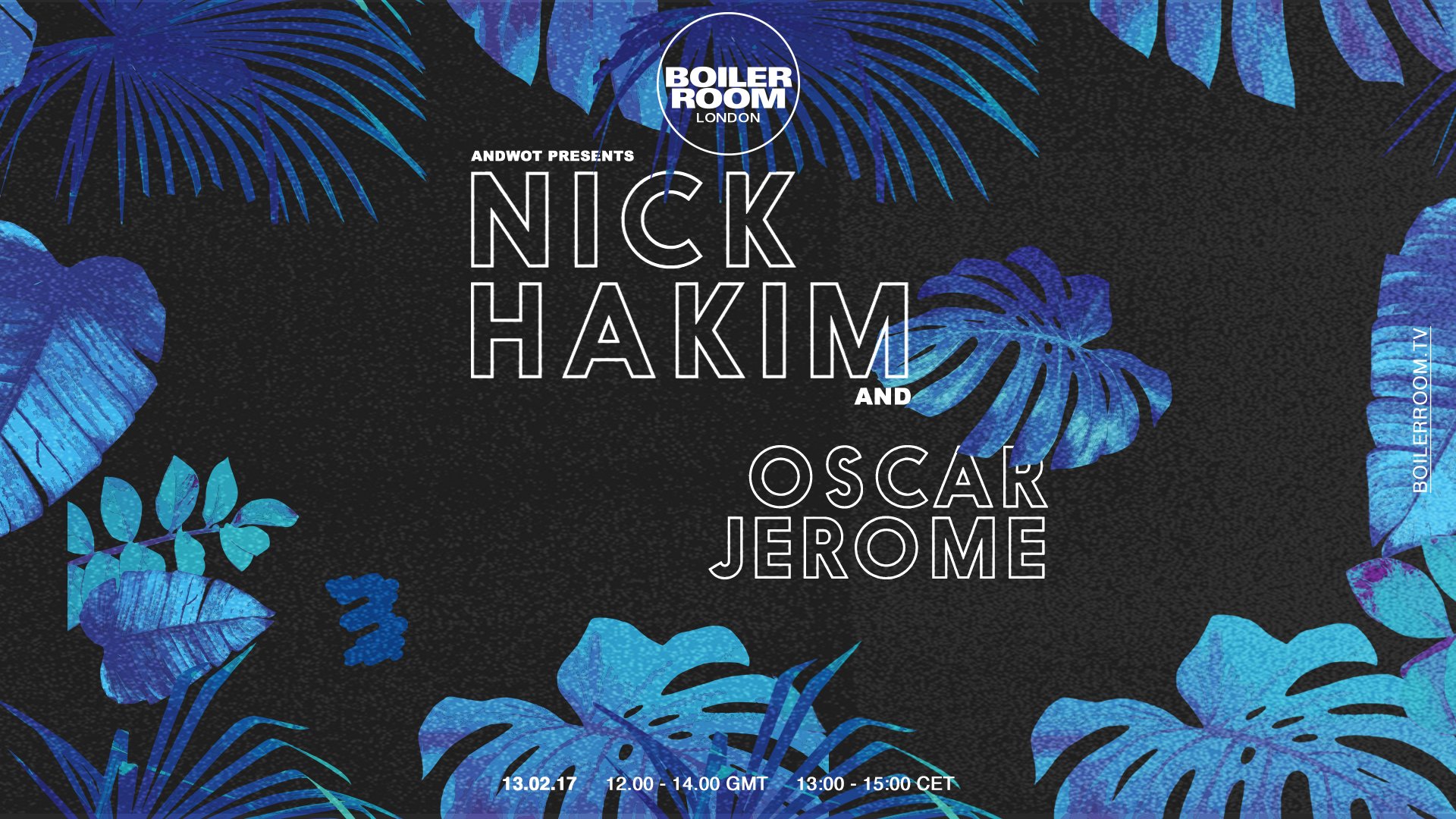 Andwot Presents: Nick Hakim & Oscar Jerome flyer