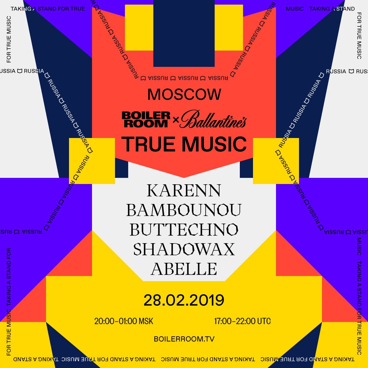 Boiler Room x Ballantine's True Music: Moscow 2019 flyer