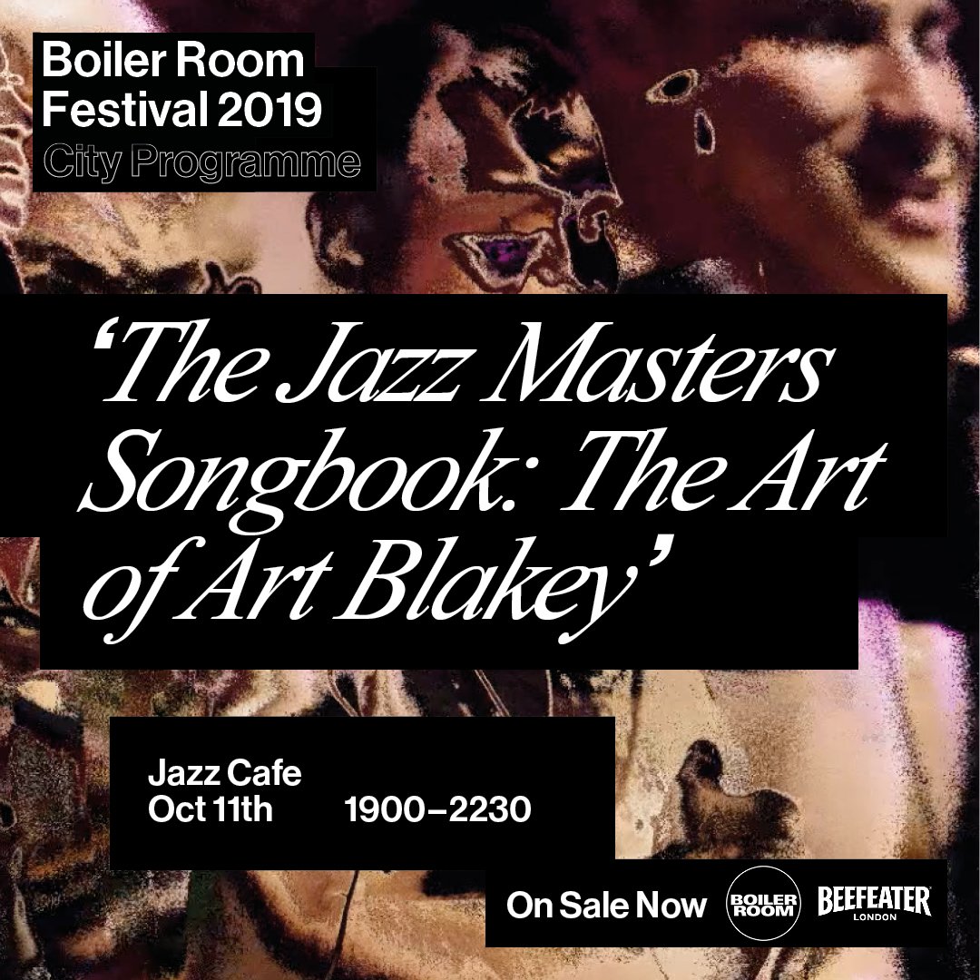 Boiler Room Festival: The Art of Art Blakey flyer