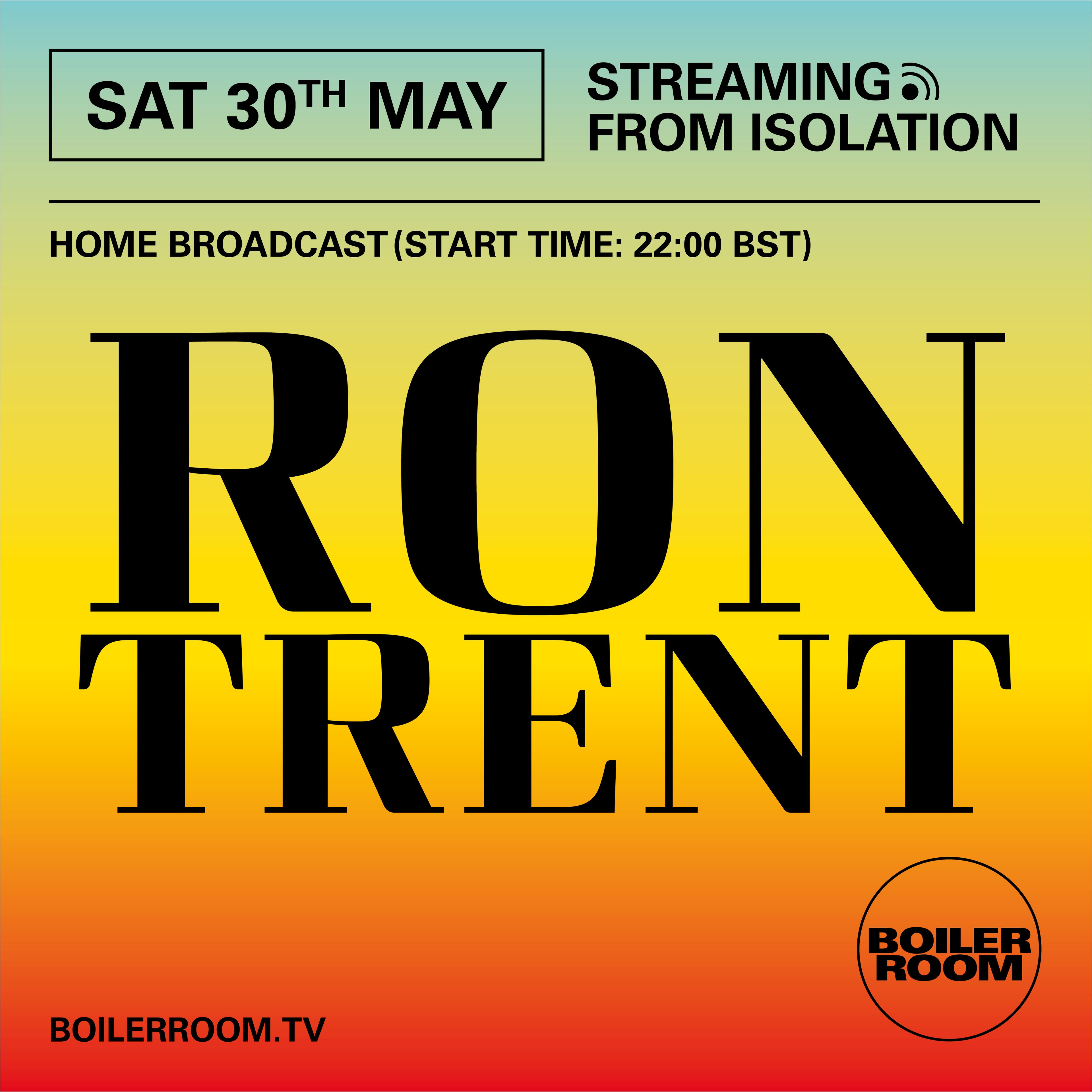 Streaming From Isolation with Ron Trent flyer