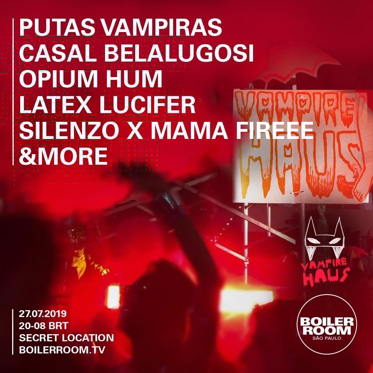 Boiler Room Sao Paulo: Vampire Haus flyer