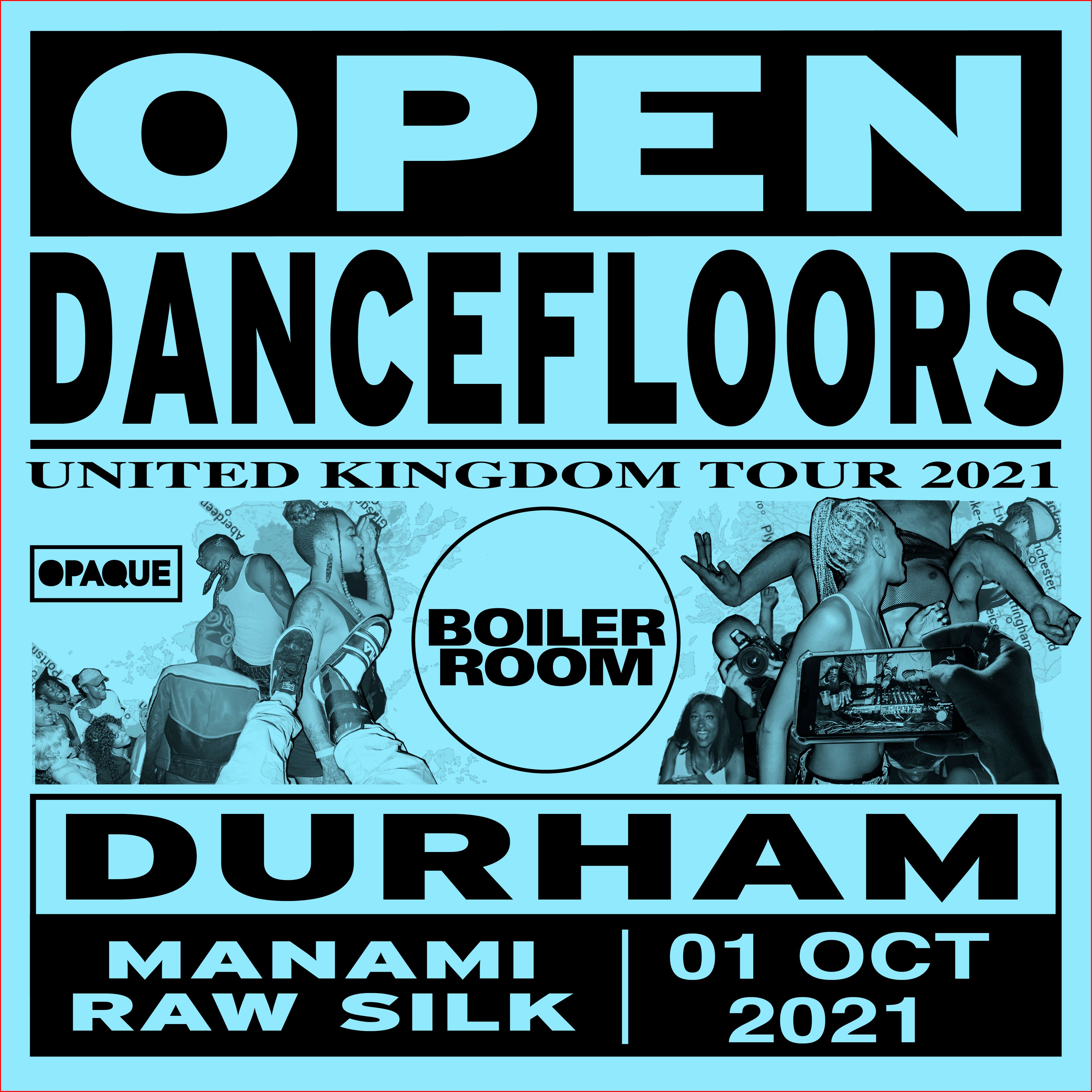 Open Dancefloors | Durham flyer