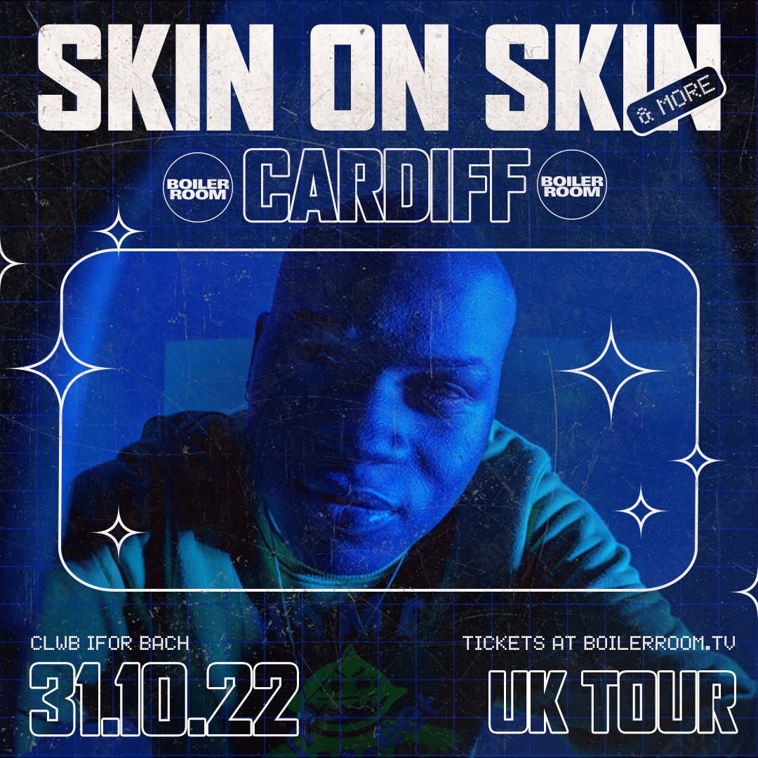 Skin On Skin Tour: Cardiff flyer