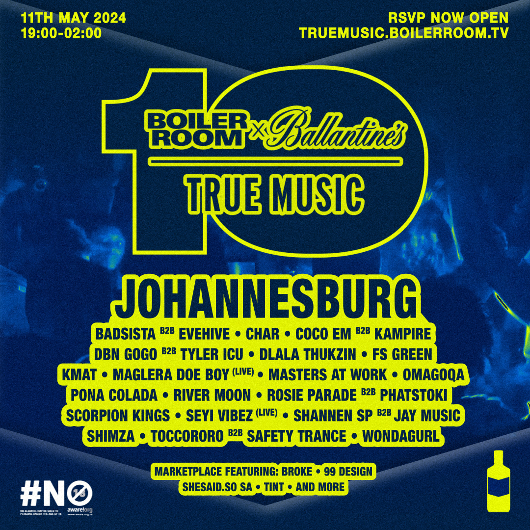 Boiler Room x Ballantine’s True Music 10: Johannesburg flyer
