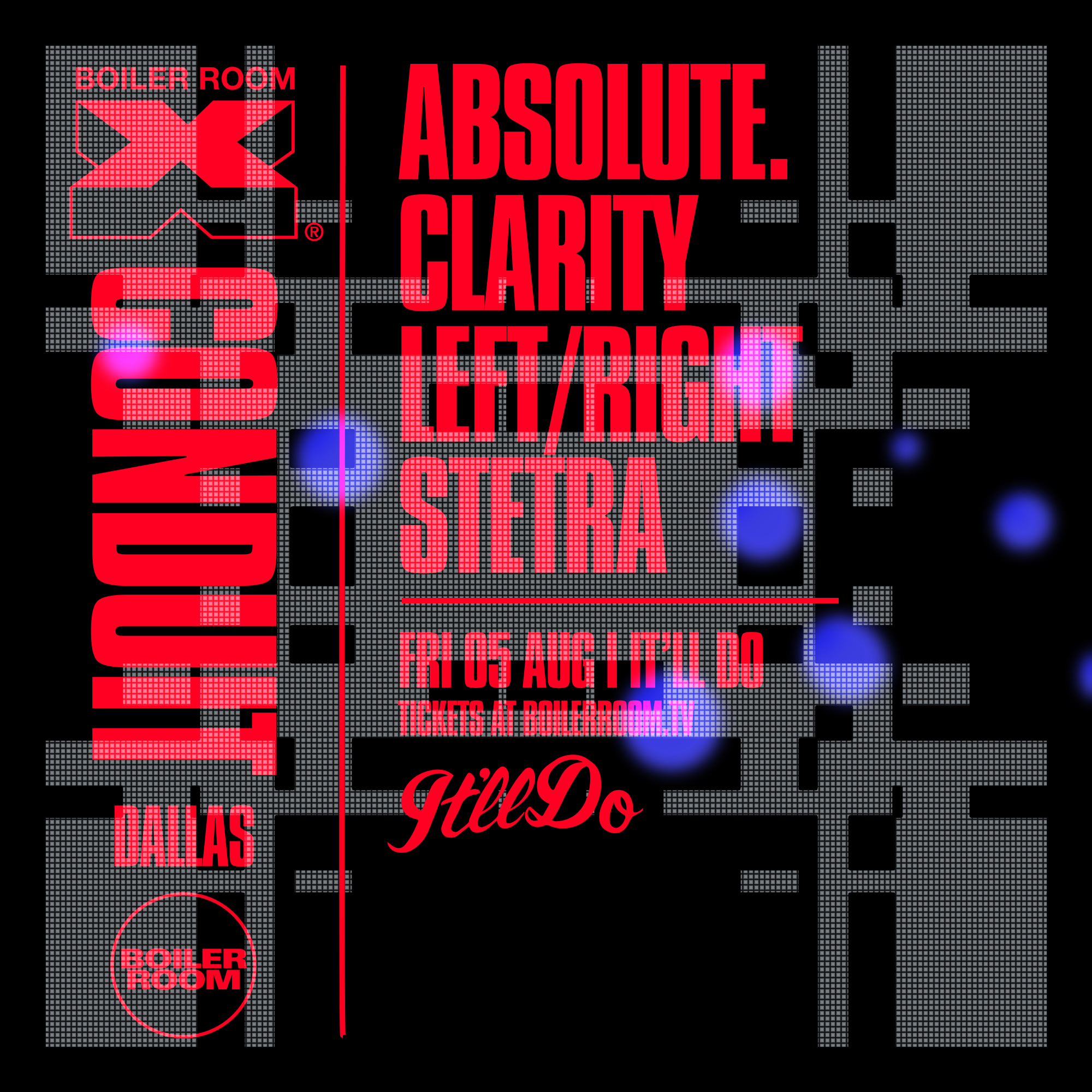 Boiler Room X CONDUIT: Dallas flyer