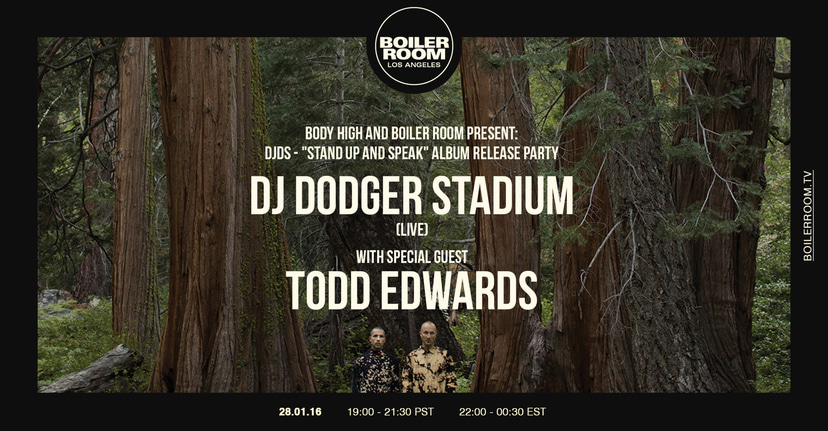 Flyer for event Body High: DJ Dodger Stadium + Todd Edwards.