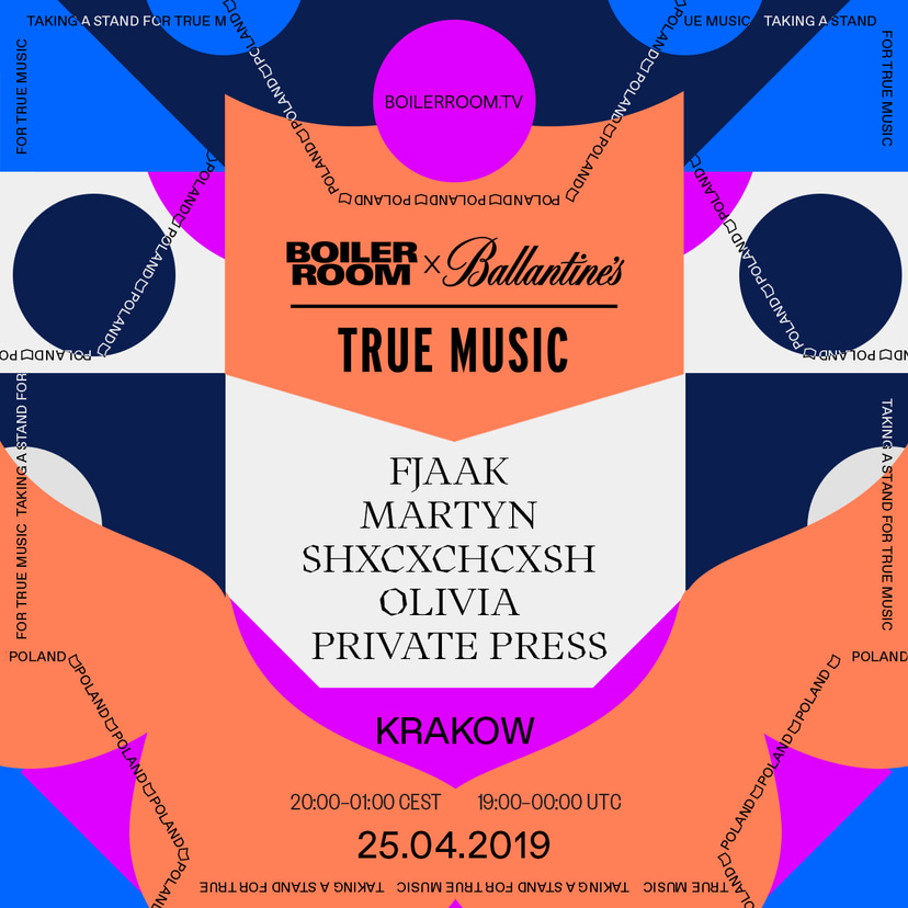 Flyer for event Boiler Room x Ballantine's True Music: Krakow 2019.