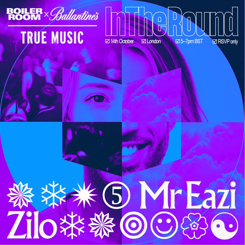 Flyer for event Boiler Room x Ballantine's True Music Presents In The Round: London.