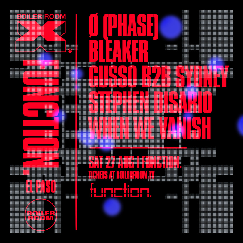 Flyer for event Boiler Room X Function.: El Paso.